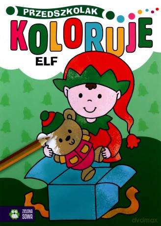 Przedszkolak koloruje. Elf [KSIĄŻKA]