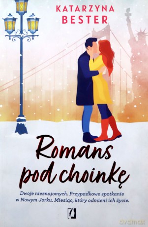 Romans pod choinkę - Katarzyna Bester [KSIĄŻKA]