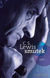 Smutek - Clive Staples Lewis [KSIĄŻKA]