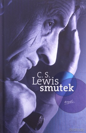 Smutek - Clive Staples Lewis [KSIĄŻKA]
