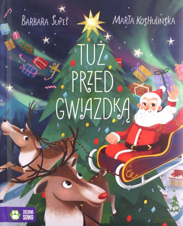 Tuż przed Gwiazdką - Barbara Supeł [KSIĄŻKA]