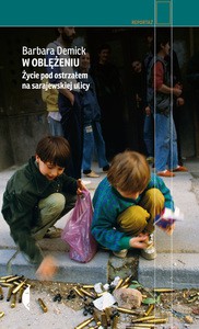 W oblężeniu (wyd.3) - Barbara Demick [KSIĄŻKA]