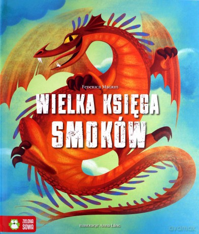 Wielka Księga Smoków - Federica Magrin [KSIĄŻKA]
