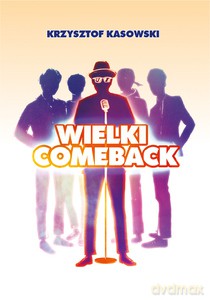 Wielki Comeback - Kasowski [KSIĄŻKA]