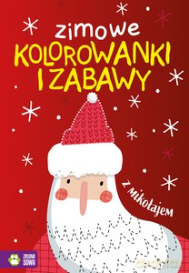 Zimowe kolorowanki i zabawy z mikołajem [KSIĄŻKA]
