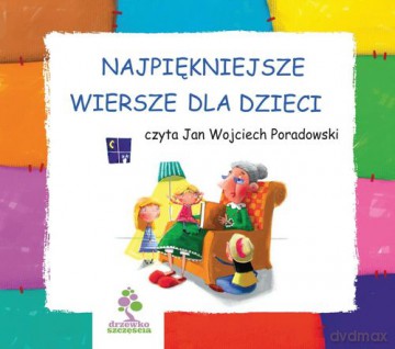 Najpiękniejsze Wiersze Dla Dzieci (twarda) [AUDIOBOOK] [CD-MP3]