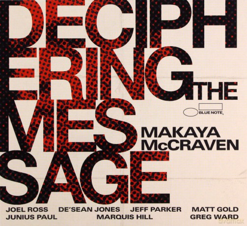 Makaya McCraven: Deciphering The Message [CD]