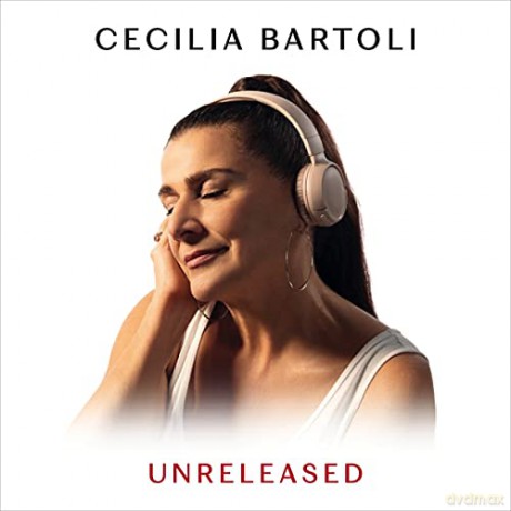 Cecilia Bartoli: Unreleased [CD]