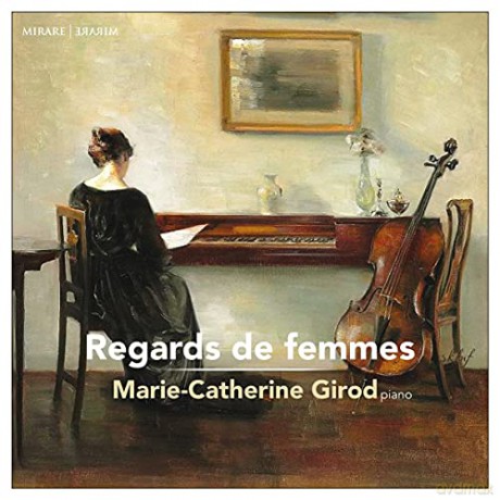 Marie Catherine Girod: Regards De Femmes (digipack) [CD]