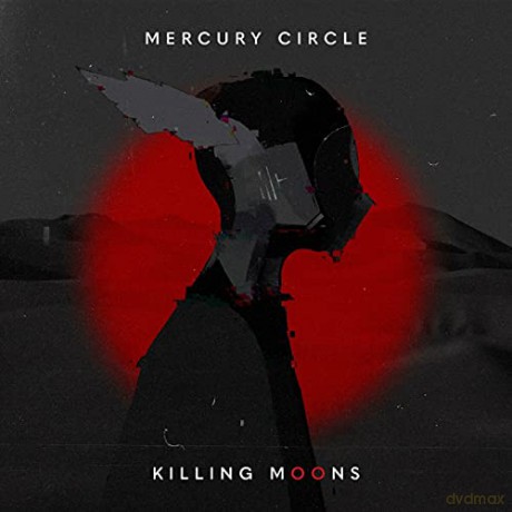 Mercury Circle: Killing Moons (digipack) [CD]