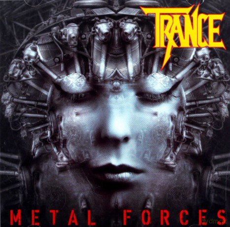 Trance: Metal Forces [CD]