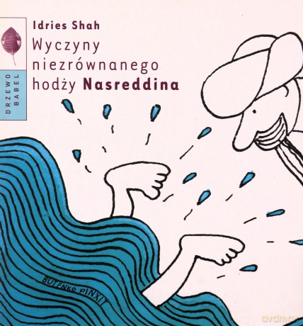 Wyczyny Niezrównanego Hodży Nasreddina - Idrees Shah [KSIĄŻKA]