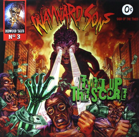 Wayward Sons: Even Up The Score (White) [Winyl]