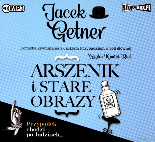 Arszenik i stare obrazy - Jacek Getner [AUDIOBOOK]