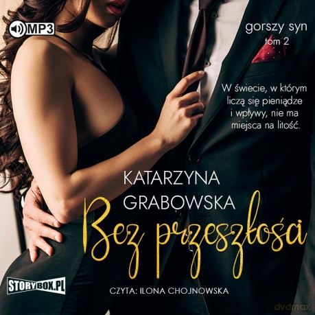 Bez przeszłości. Gorszy syn (Tom 2) - Katarzyna Grabowska [AUDIOBOOK]