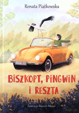 Biszkopt, pingwin i goście - Renata Piątkowska [KSIĄŻKA]