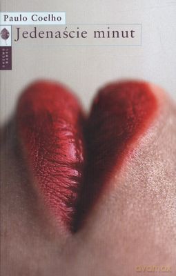Jedenaście Minut Wyd.2011 - Paulo Coelho [KSIĄŻKA]