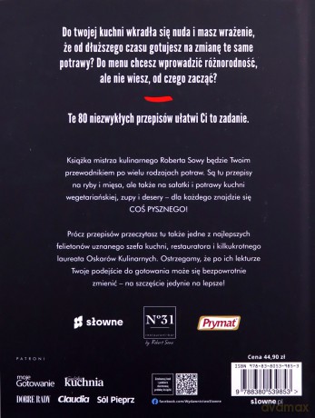Coś pysznego. 80 przepisów, które odmienią twoją kuchnię - Robert Sowa [KSIĄŻKA]