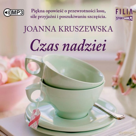 Czas nadziei - Joanna Kruszewska [AUDIOBOOK]