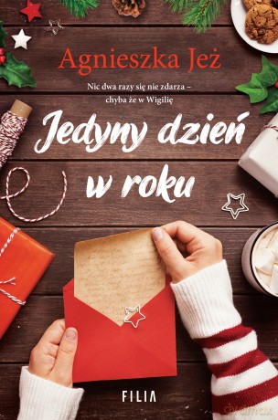 Jedyny dzień w roku - Agnieszka Jeż [KSIĄŻKA]