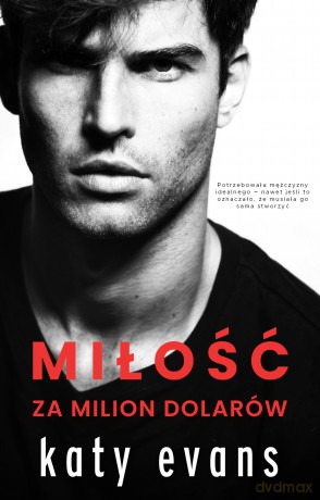 Miłość za milion dolarów - Katy Evans [KSIĄŻKA]