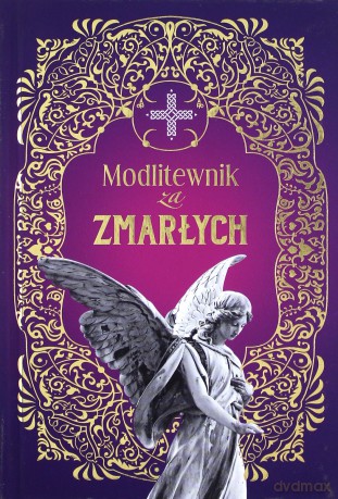 Modlitewnik za zmarłych - ks. Leszek Smoliński [KSIĄŻKA]