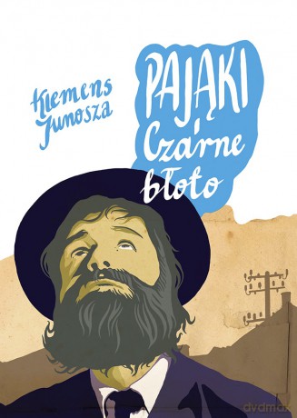 Pająki Czarne Błoto - Klemens Junosza [KSIĄŻKA]