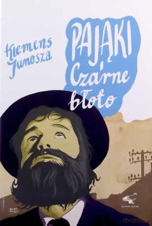 Pająki Czarne Błoto - Klemens Junosza [KSIĄŻKA]