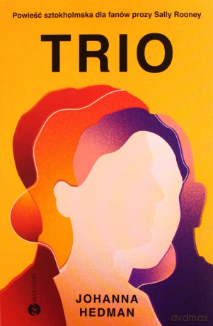 Trio - Johanna Hedman [KSIĄŻKA]