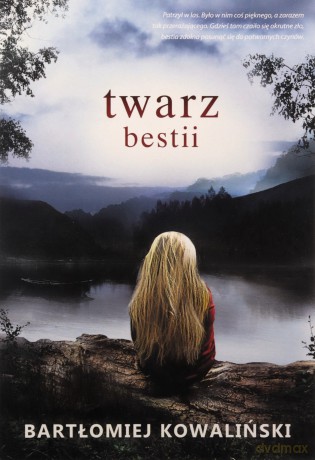 Twarz bestii - Bartłomiej Kowaliński [KSIĄŻKA]