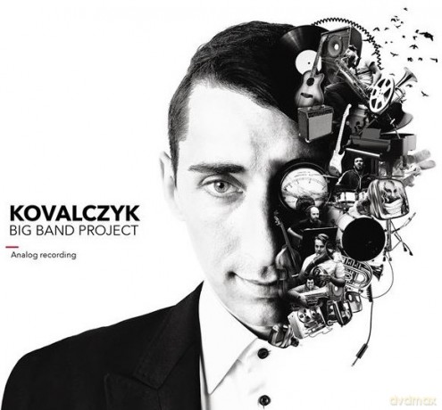 Kovalczyk: Kovalczyk Big Band Project [CD]