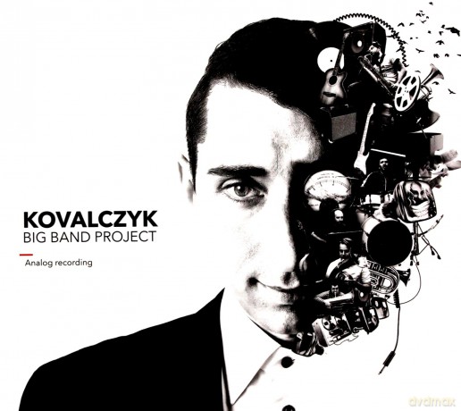 Kovalczyk: Kovalczyk Big Band Project [CD]