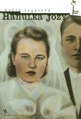 Hanulka Jozy - Kveta Legatova [KSIĄŻKA]