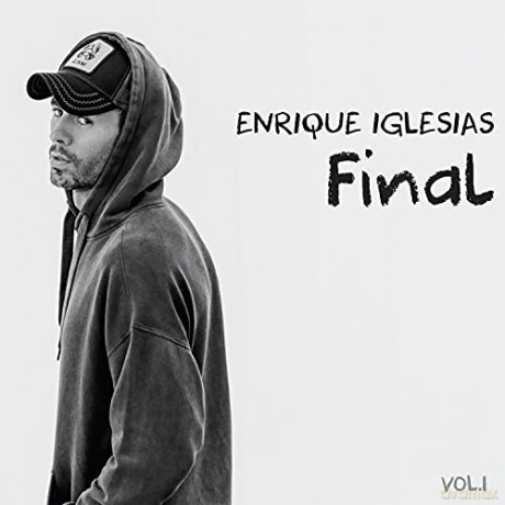 Enrique Iglesias: Final vol. 1 [CD]