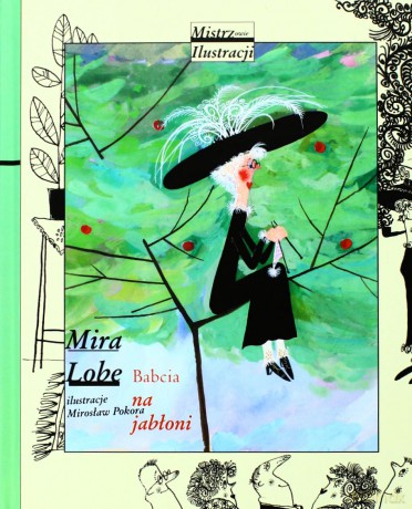 Babcia Na Jabłoni (twarda) - Mira Lobe [KSIĄŻKA]