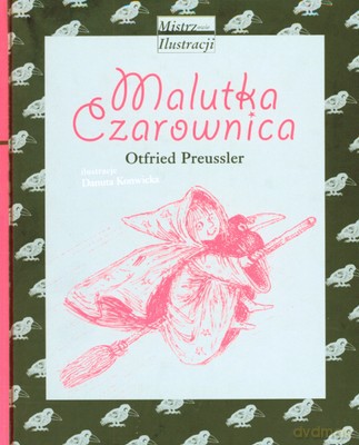 Malutka Czarownica (twarda) - Otfried Preussler [KSIĄŻKA]