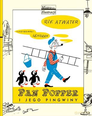 Pan Popper I Jego Pingwiny (twarda) - Richard I Florence Atwater [KSIĄŻKA]