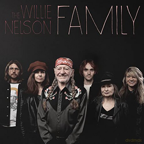 Willie Nelson: The Willie Nelson Family [CD]
