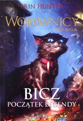 Bicz. Początek legendy. Wojownicy. Manga (Tom 1) - Erin Hunter, Dan Jolley [KOMIKS]