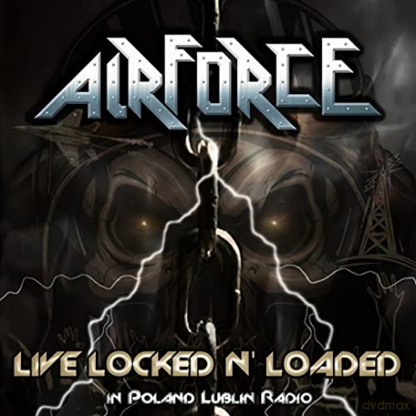 Airforce: Live Locked N Loaded In Poland Lublin Radio [CD]