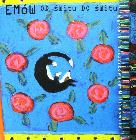 Emów Od Świtu Do Świtu [KSIĄŻKA]