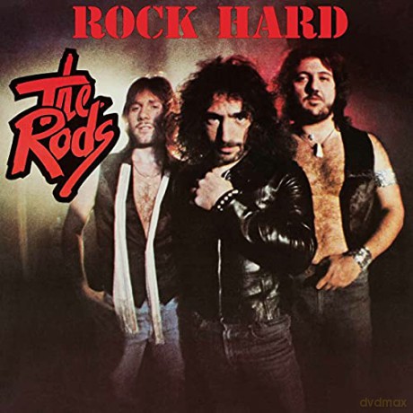 The Rods: Rock Hard [CD]