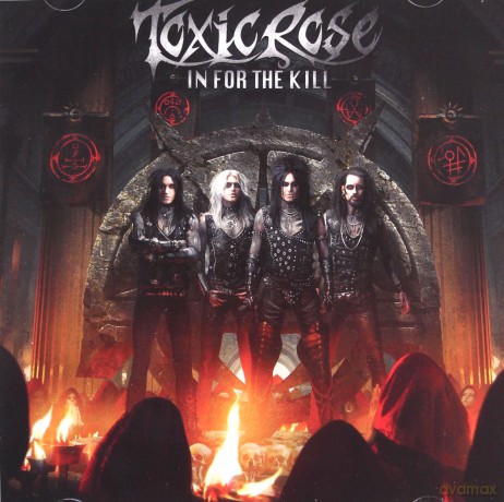 Toxic Rose: In For The Kill [CD]