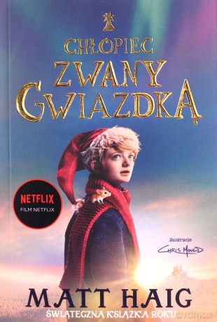 Chłopiec zwany Gwiazdką - Matt Haig [KSIĄŻKA]