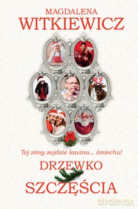 Drzewko szczęścia - Magdalena Witkiewicz [KSIĄŻKA]