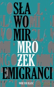 Emigranci - Sławomir Mrożek [KSIĄŻKA]