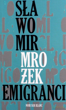 Emigranci - Sławomir Mrożek [KSIĄŻKA]