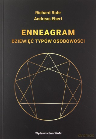 Enneagram - Andreas Ebert, Richard Rohr [KSIĄŻKA]