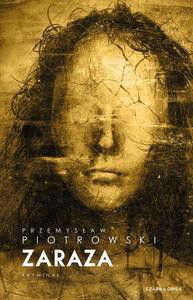 Komisarz Brudny (Tom 4) Zaraza - Przemysław Piotrowski [KSIĄŻKA]