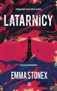 Latarnicy - Emma Stonex [KSIĄŻKA]
